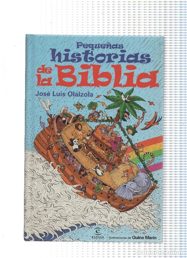 B&uuml;cher: Peque&ntilde;as historias de la Biblia - Jose Luis Olaizola