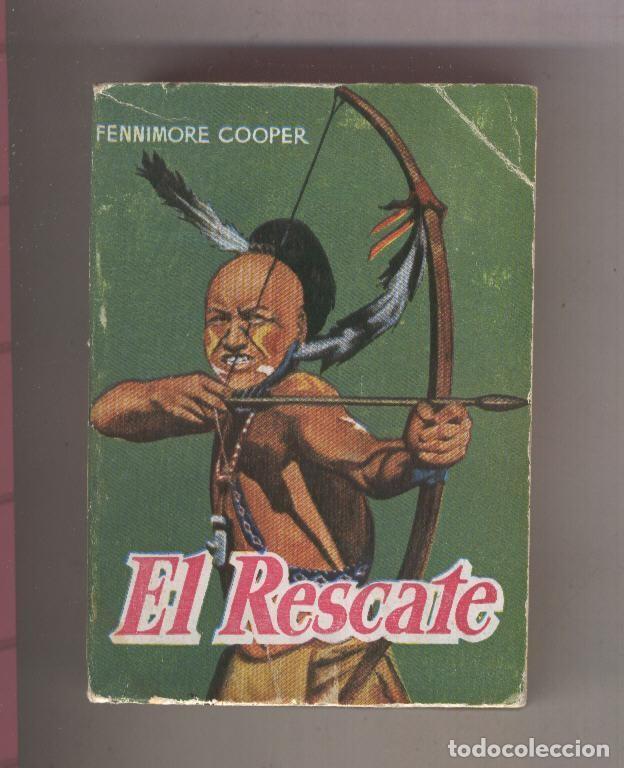 B&uuml;cher: Enciclopedia Pulga numero 050: El rescate - Fennimore Cooper