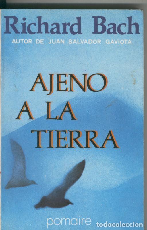 Libros: Ajeno a la Tierra - Richard Bach - Foto 1