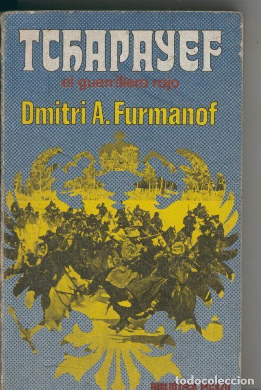 Libros: Tchapayef - Dmitri A. Furmanof