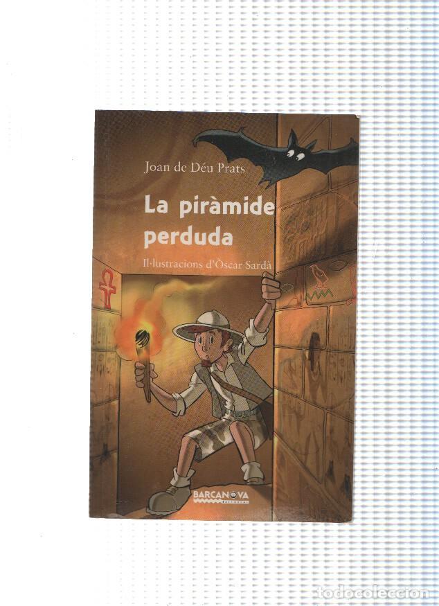 Libros: La piramide perduda - Joan de Deu Prats - Foto 1