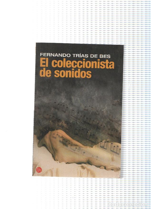 Libri di seconda mano: El coleccionista de sonidos - Fernando Trias de Bes