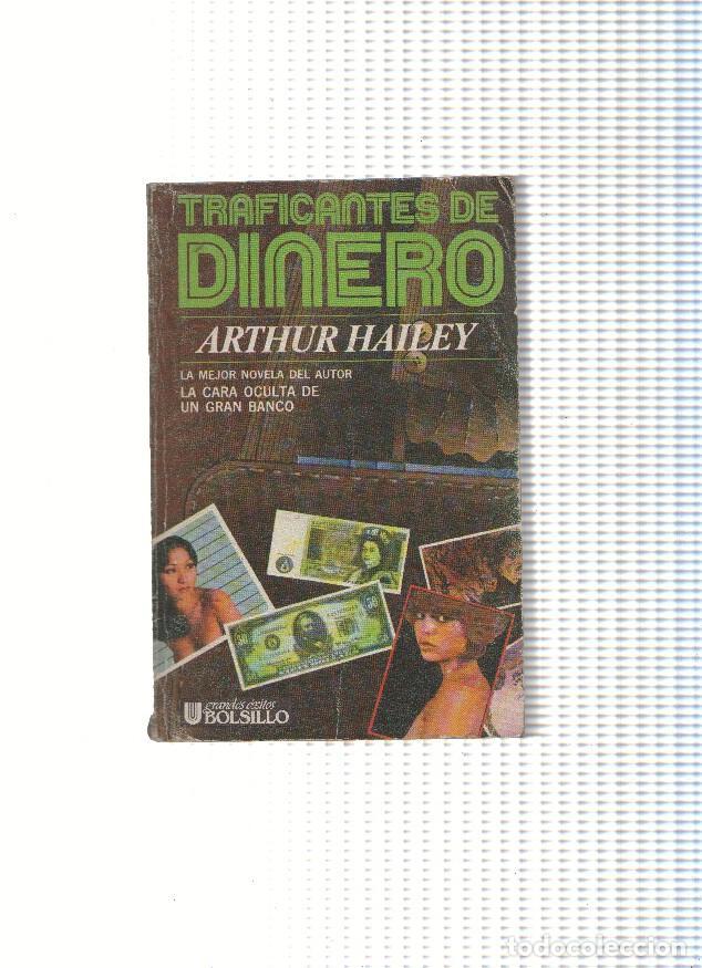 Libros: Traficantes de dinero - Arthur Hailey - Foto 1