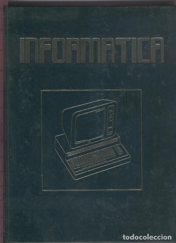 Libros: Informatica volumen 02 - Varios - Foto 1