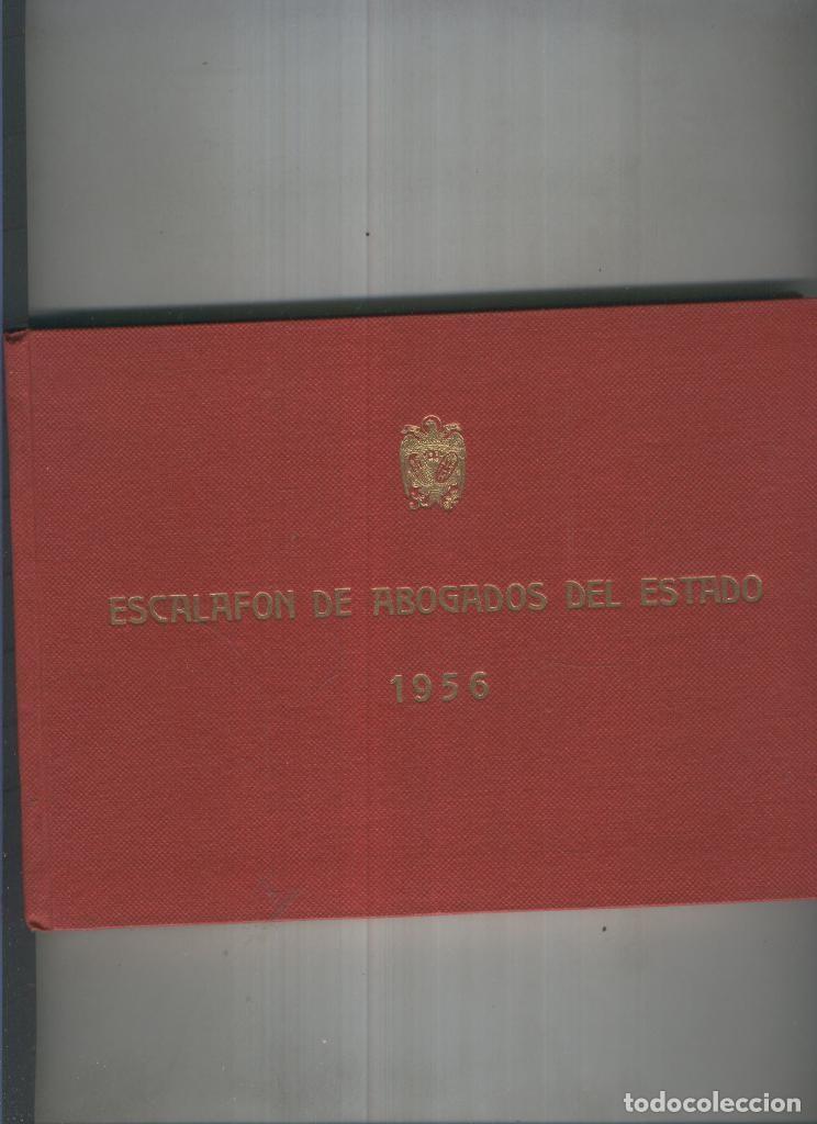 Livros em segunda m&atilde;o: Escalafon de Abogados del Estado para el a&ntilde;o 1956 - varios