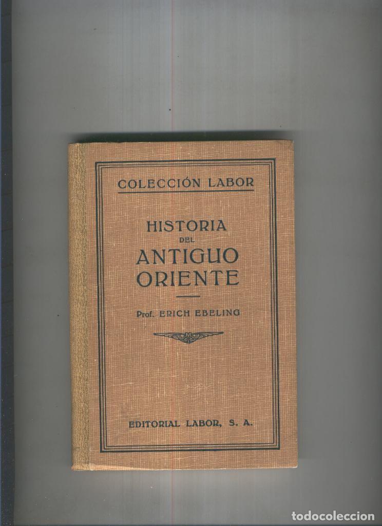 Livros em segunda m&atilde;o: Historia del Antiguo Oriente - Prof. Erich Ebeling