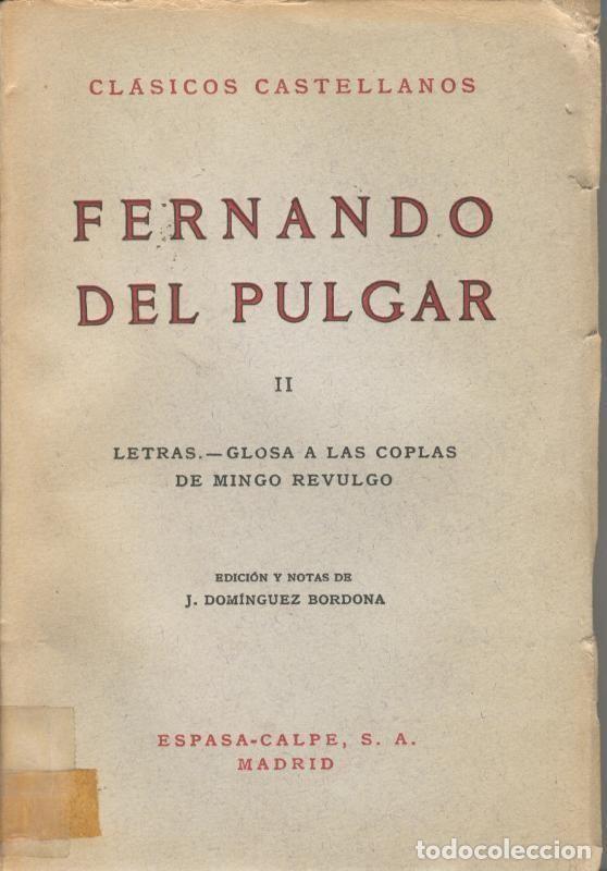 Libros: Fernando del Pulgar: Letras-glosa a las coplas de Mingo Revulgo Tomo II - Fernando del Pulgar