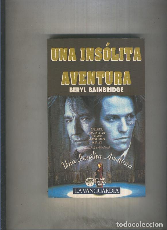 books: Cine para leer numero 23: Una insolita aventura - Beryl Bainbridge