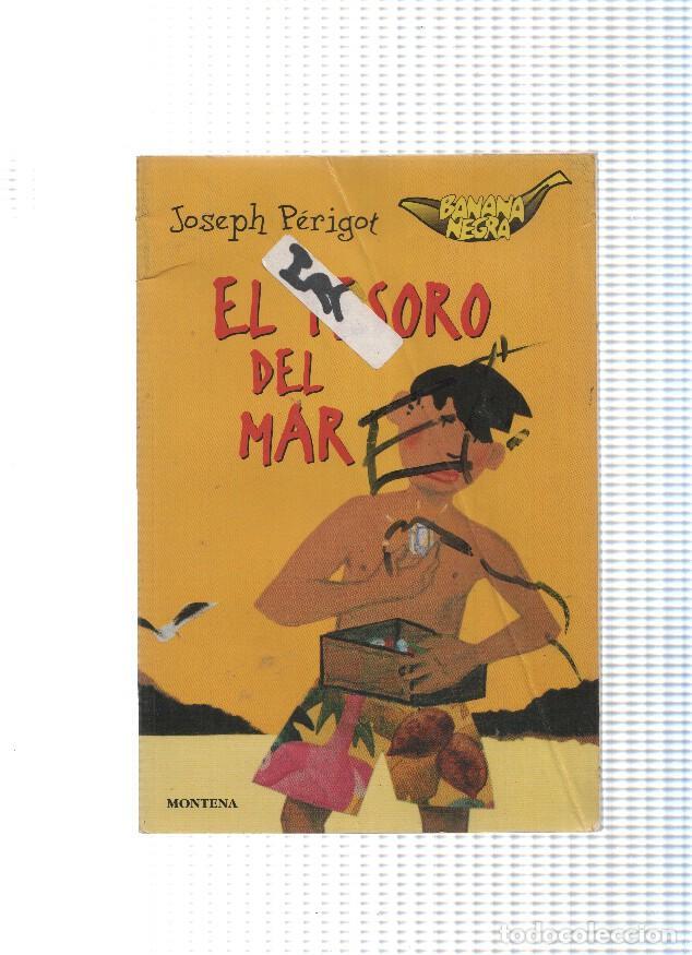 B&uuml;cher: Banana negra numero 02: El Tesoro del mar - Joseph Perigot