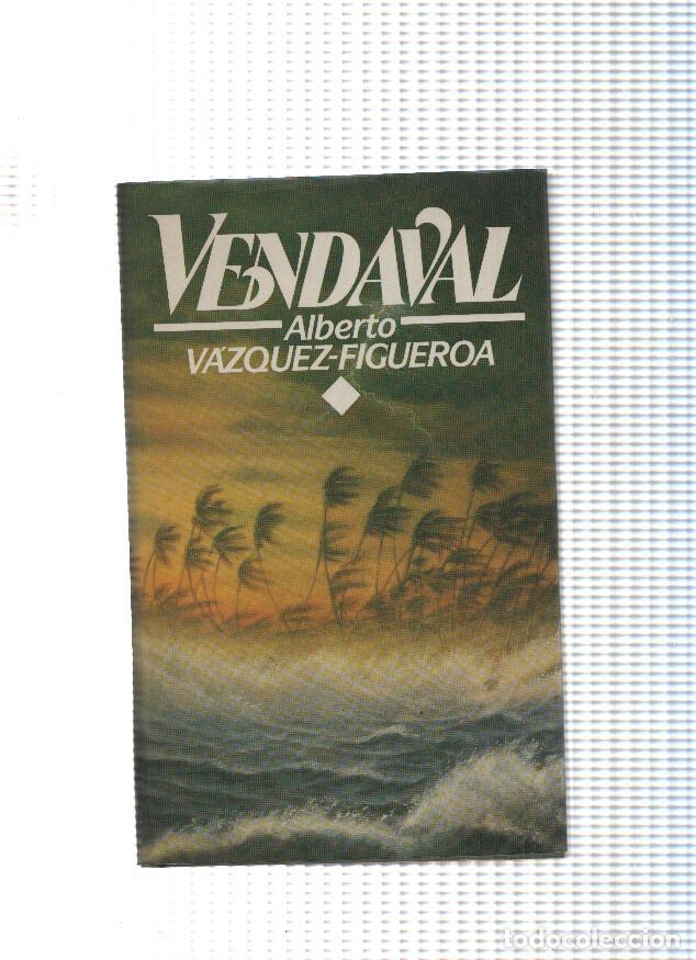 books: Vendaval - Alberto Vazquez Figueroa