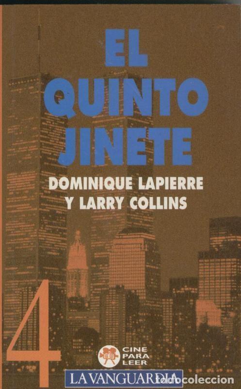 Libros: Cine para leer numero 04: El quinto jinete - Dominique Lapierre y Larry Collins
