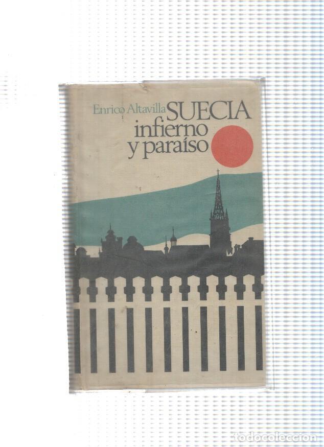 Libros: Suecia, infierno y paraiso - Enrico Altavilla