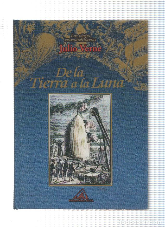 Libros: Los viajes extraordinarios: De la Tierra a la Luna - Julio Verne