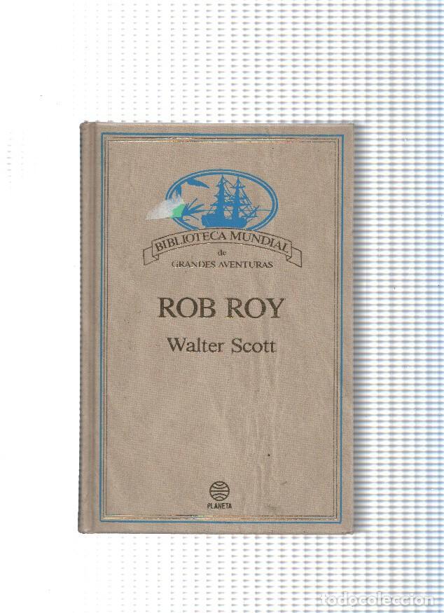 B&uuml;cher: Biblioteca Mundial de grandes aventuras: Rob Roy - Walter Scott