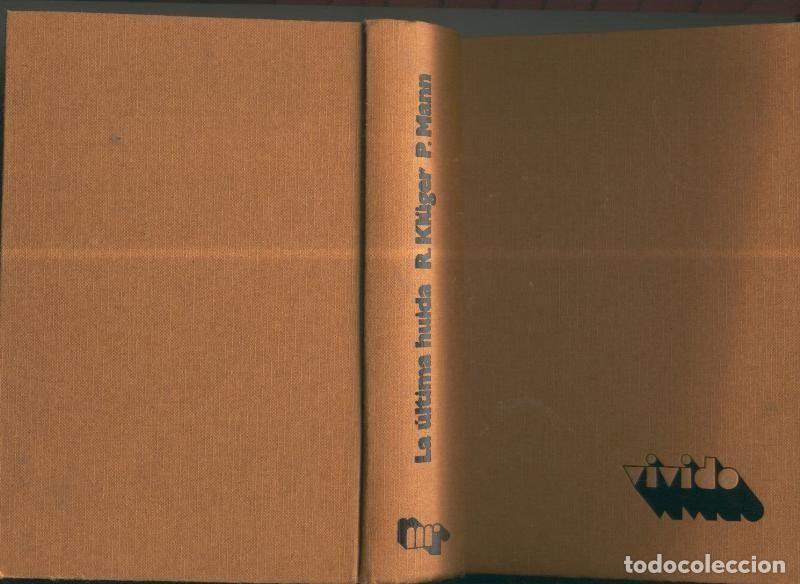 Libros: La ultima huida - Ruth Kluguer, Peggy Mann - Foto 1