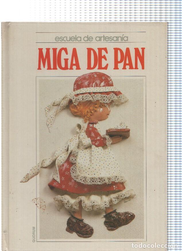Libros: Escuela de artesania: Miga de pan - varios - Foto 1