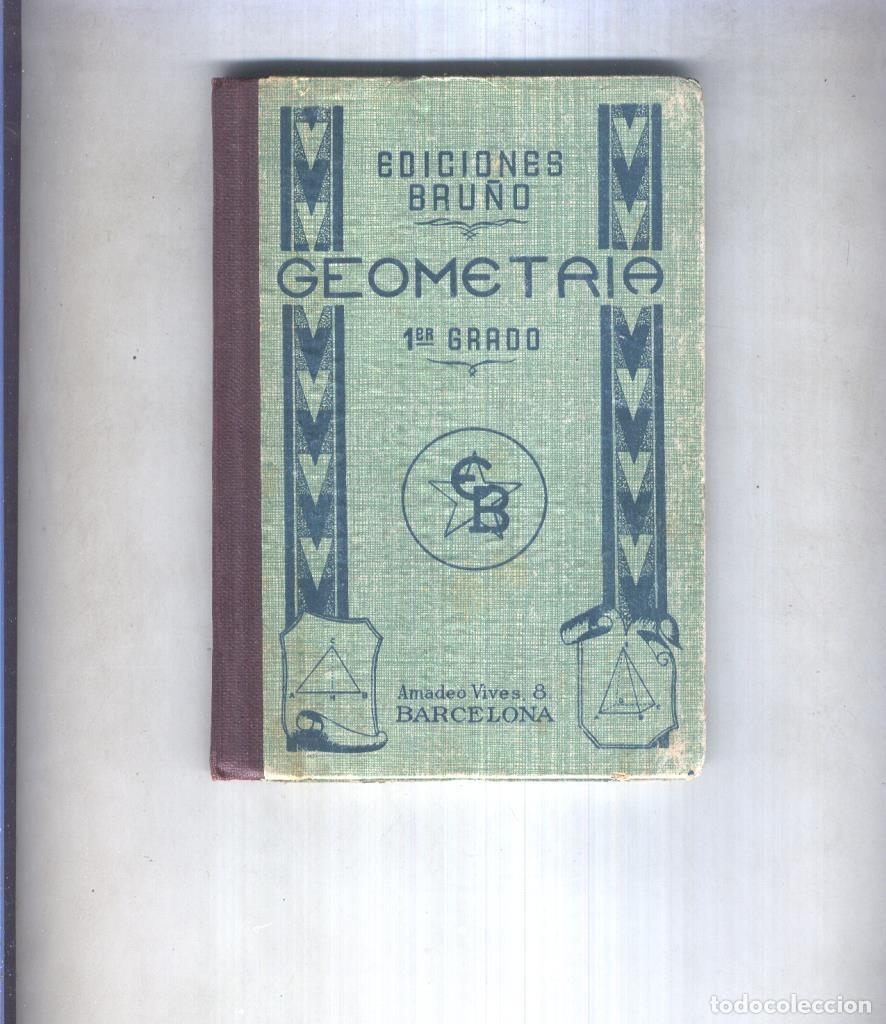 Libros: Geometria, primer grado - G.M. Bru&ntilde;o - Foto 1