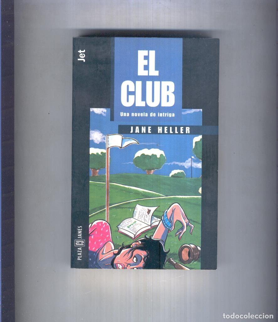 Libros: Los Jet numero 332/2: El club - Jane Heller - Foto 1