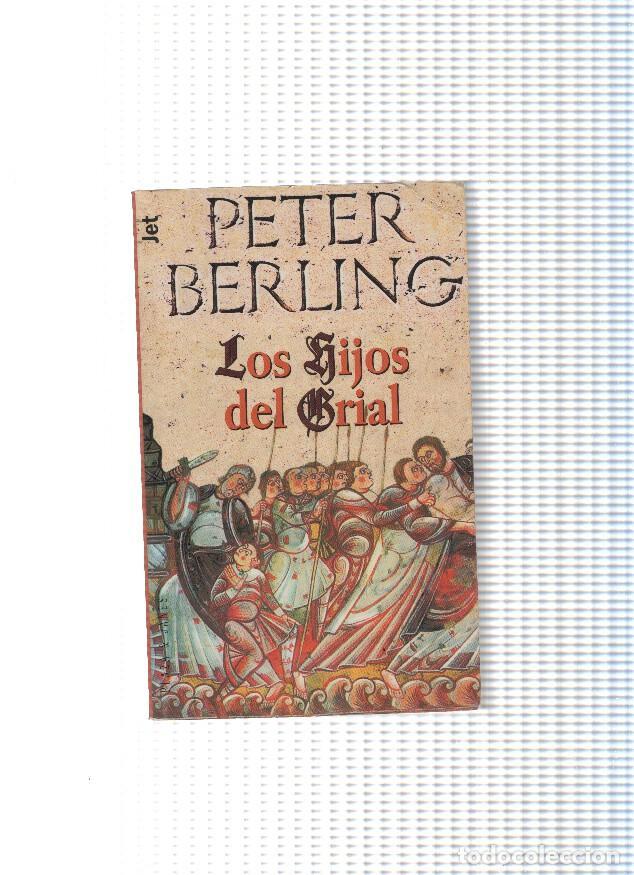 Libros: coleccion Jet: Los hijos del Grial - Peter Berling - Foto 1