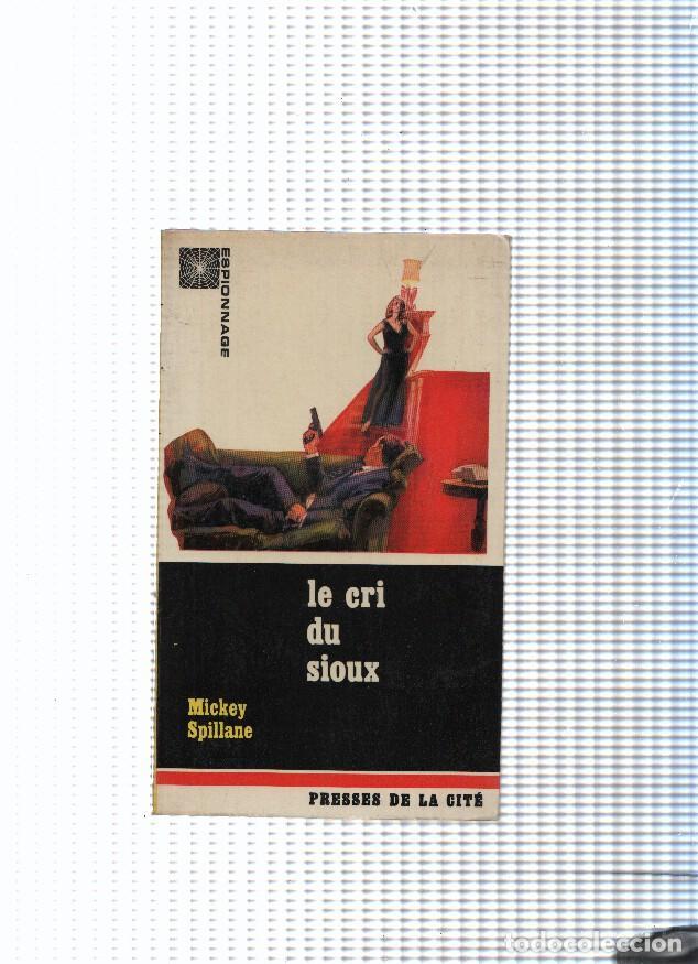 Libros: Espionage, 16: Le cri du sioux - Mickey Spillane - Foto 1