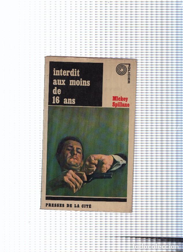 Libros: Policier, 19: Interdit aux moins de 16 ans - Mickey Spillane - Foto 1