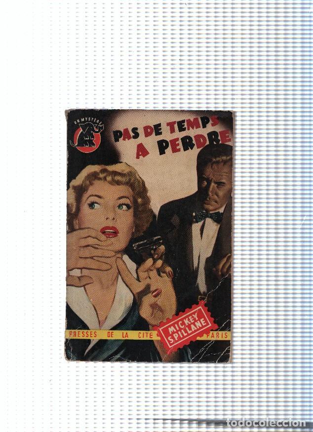 Libros: Un Mystere, 37: Pas de temps a perdre - Mickey Spillane - Foto 1
