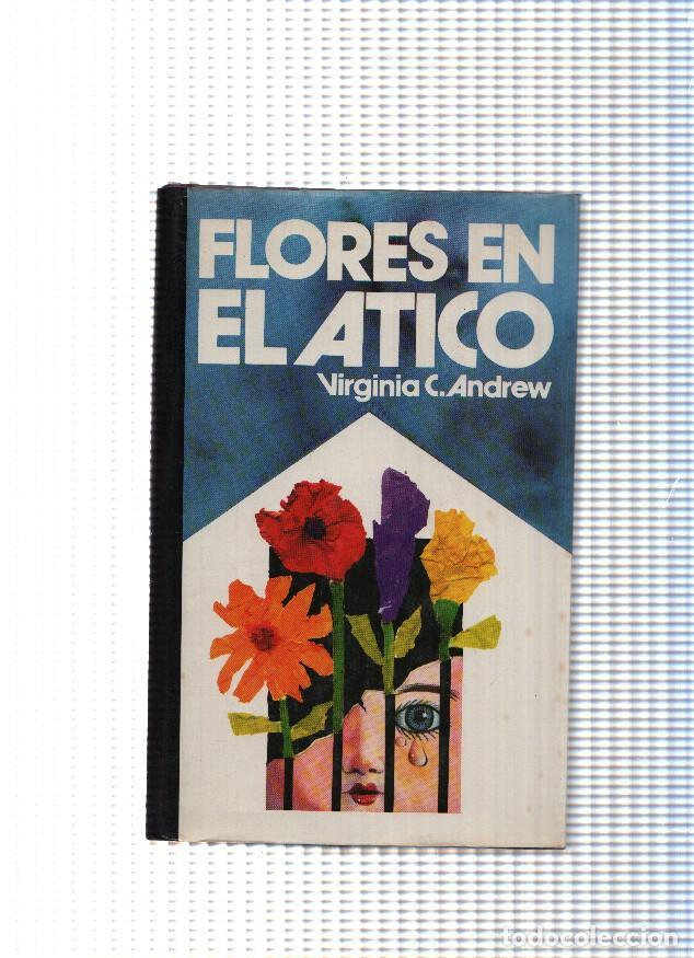 Libros: Flores en el atico - Viginia C. Andrew - Foto 1