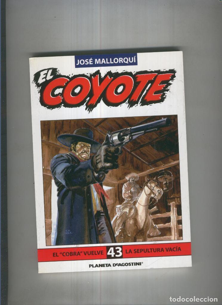 Libri di seconda mano: El Coyote de Jose Mallorqui numero 43 - Jose Mallorqui