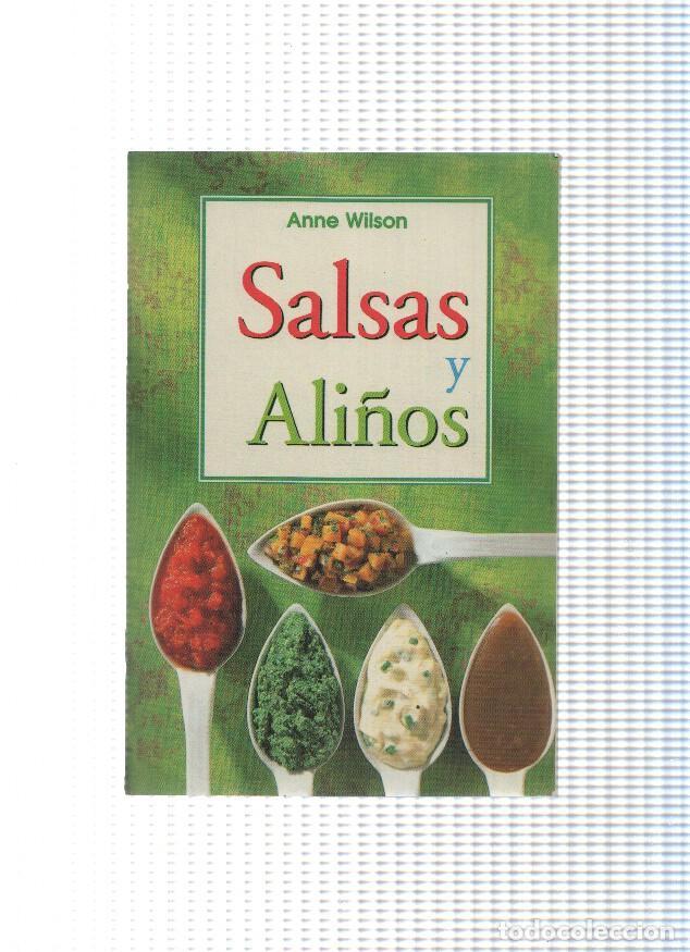 Libros: Salsas y ali&ntilde;os - Anne Wilson