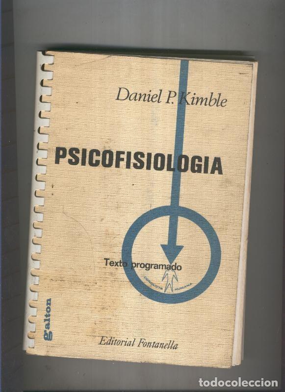Libri di seconda mano: Conducta Humana numero 07: Psicofisiologia - Daniel P. Kimble