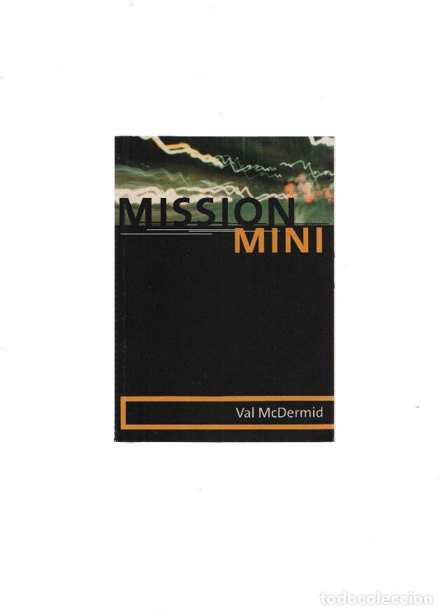 Libros: Mission Mini (libreto propaganda de la obra) - Val MacDermid - Foto 1