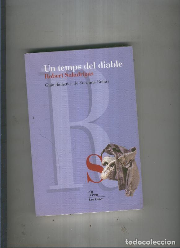 Libros: Un temps del diable - Robert Saladrigas - Foto 1