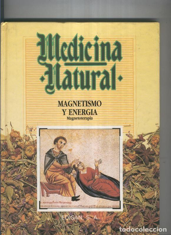 B&uuml;cher: Medicina natural: Magnetismo y energia. Magnetoterapia - Eduardo Guerra
