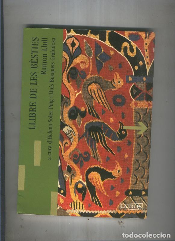 Libros: Llibre de les besties - Ramon Llull - Foto 1