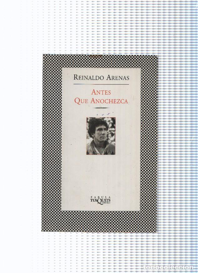 Libros: Antes que anochezca - Reinaldo Arenas