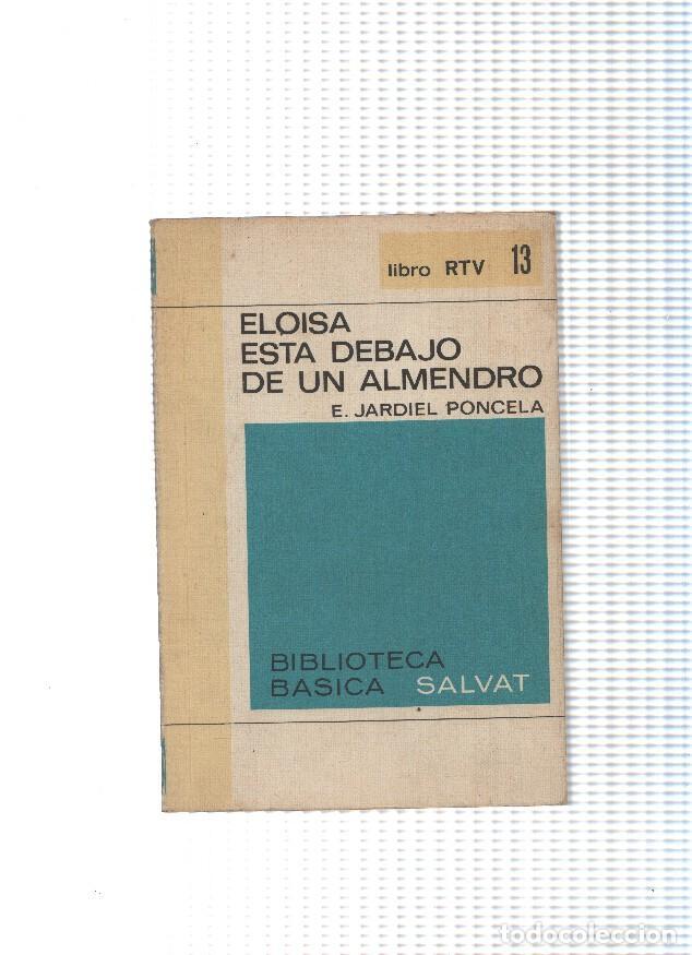Libros: Libro RTV numero 13: Eloisa esta debajo de un almendro - E. Jardiel Poncela