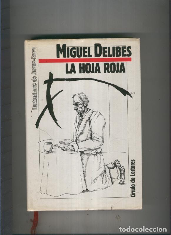 Libros: La hoja roja - Miguel Delibes - Foto 1