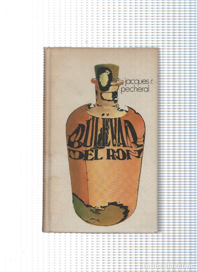 Libros: Circulo de Lectores: Bulevar del ron - Jacques R. Pecheral - Foto 1