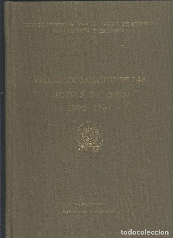 B&uuml;cher: Boletin informativo de las Bodas de Oro 1904-1954 - Varios