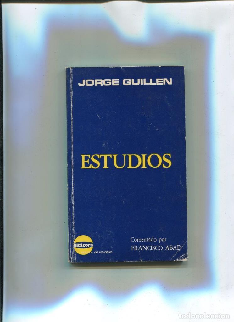 Libri di seconda mano: Estudios - Jorge Guillen