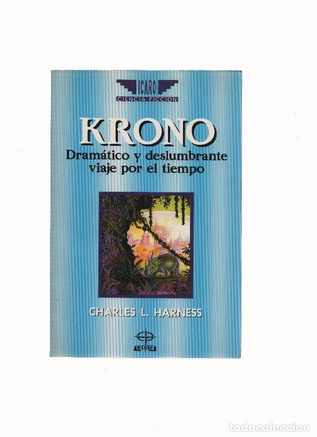 B&uuml;cher: Icaro Ciencia Ficcion numero 16: Krono - Charles L.Harness