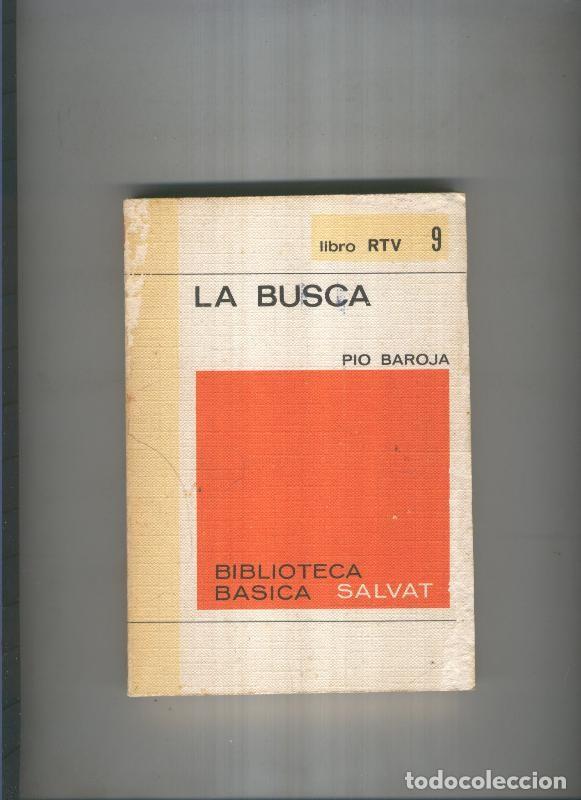 Libros: La Busca - Pio Baroja - Foto 1