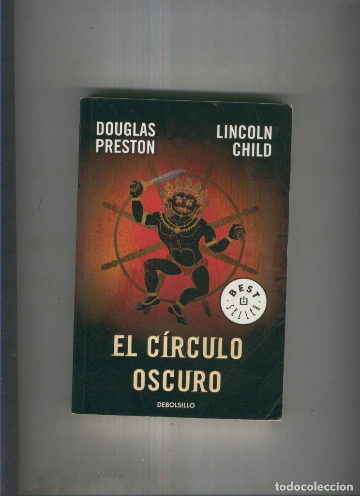 Libros: El circulo oscuro - Douglas Preston-Lincoln Child - Foto 1