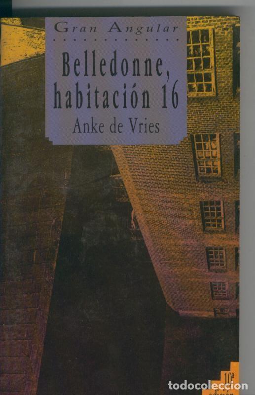 Libros: Belledonne, habitacion 16 - Anke de Vries - Foto 1