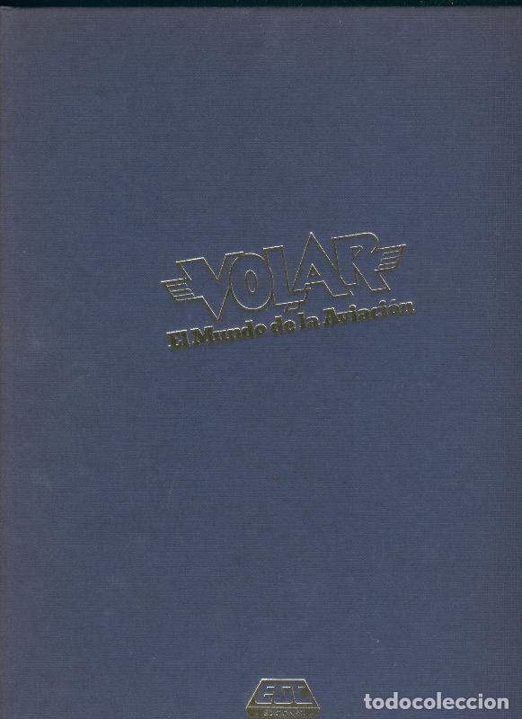 Livres: Volar, el mundo de la aviacion volumen 2 - Varios