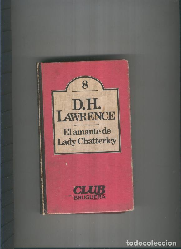 Libros: El amante de Lady Chatterley - D.H. Lawrence