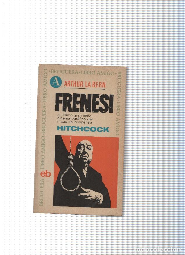 B&uuml;cher: Coleccion Libro amigo num. 231: Frenesi - Arthur La Bern