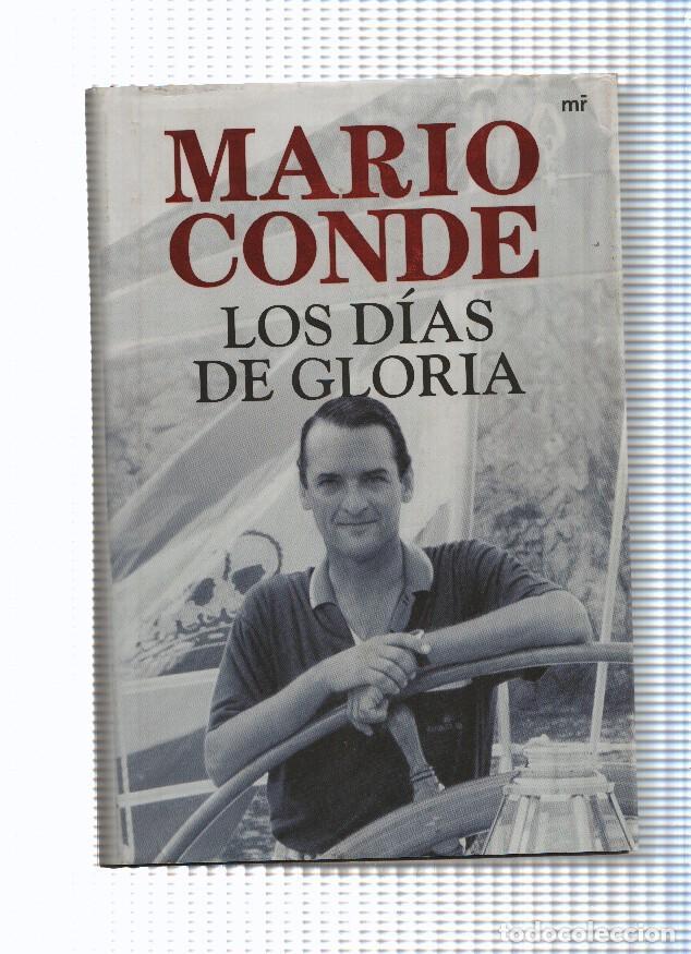 Libros: Mario Conde: Los dias de gloria - Mario Conde - Foto 1