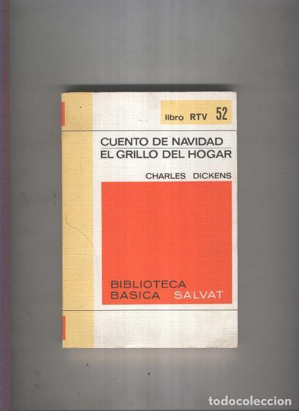 Libri di seconda mano: Biblioteca Basica Salvat libro RTV numero 052: Cuentos de navidad , El grillo del hogar (numerado 1