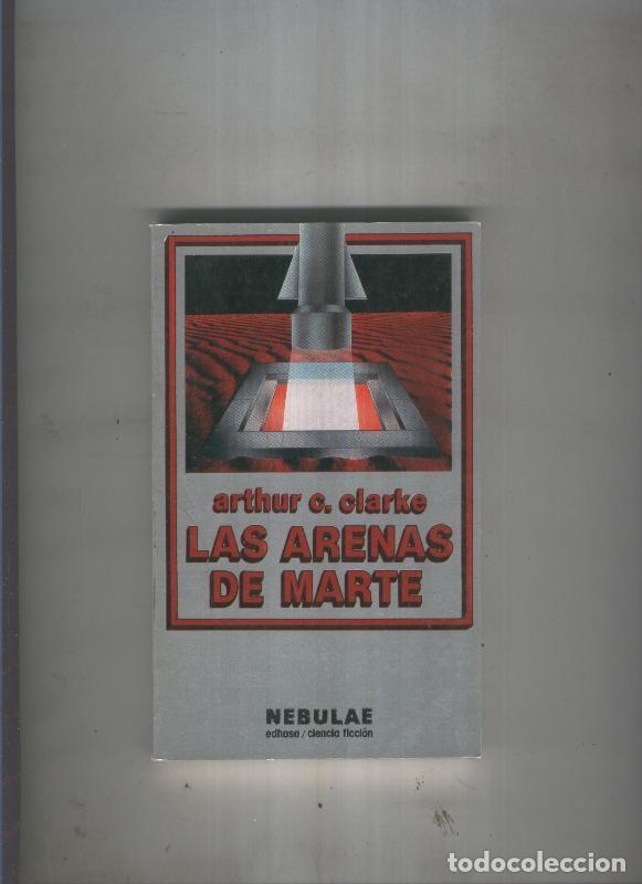 Libros: Las arenas de Marte - Arthur C. Clarke - Foto 1